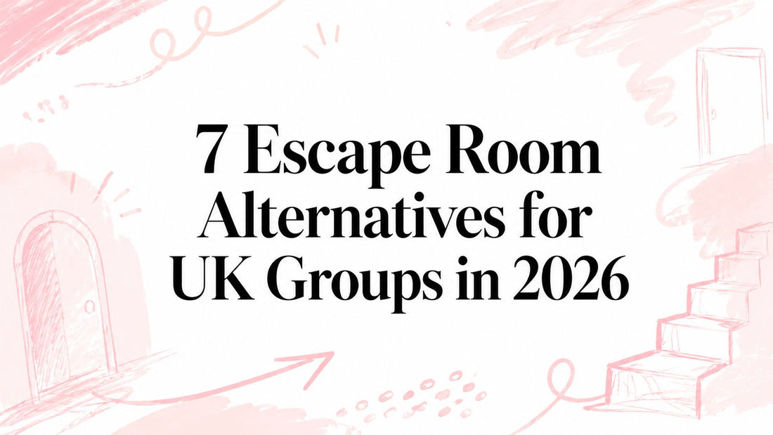 7 Escape Room Alternatives for UK Groups in 2026