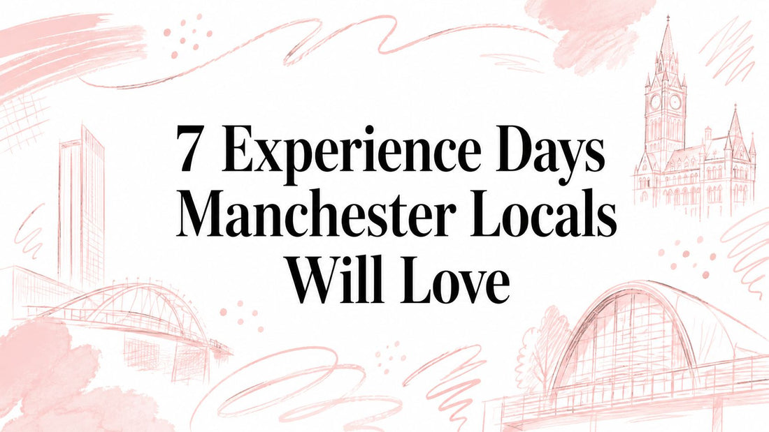 7 Experience Days Manchester Locals Will Love