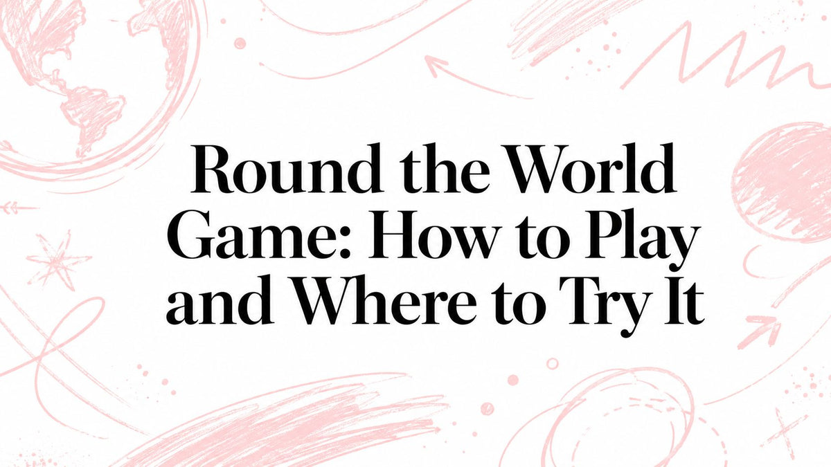 Round the World Game: How to Play and Where to Try It
