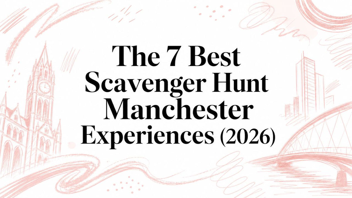 The 7 Best Scavenger Hunt Manchester Experiences (2026)
